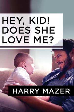 Cover of the book Hey, Kid! Does She Love Me? by Nancy Springer