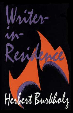 Cover of the book Writer-in-Residence by Edward Hower