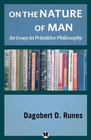 Cover of the book On the Nature of Man by Baruch Spinoza, Dagobert D. Runes