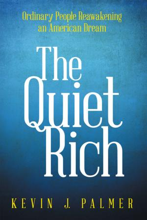 Cover of the book The Quiet Rich by Vidya Gargote