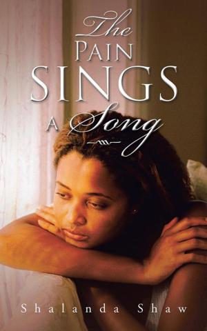 Cover of the book The Pain Sings a Song by Christina Worrell