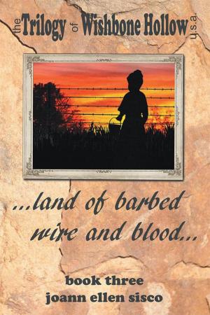Cover of the book Land of Barbed Wire and Blood by Betty J. Curtis