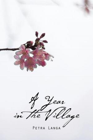 Cover of the book A Year in the Village by Christine Marketos-Cuomo
