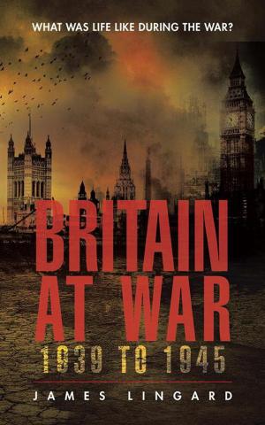 Cover of the book Britain at War 1939 to 1945 by Amy Jamison