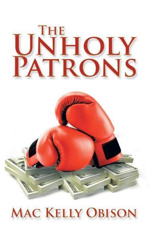 Cover of the book The Unholy Patrons by Mary Penny Hope