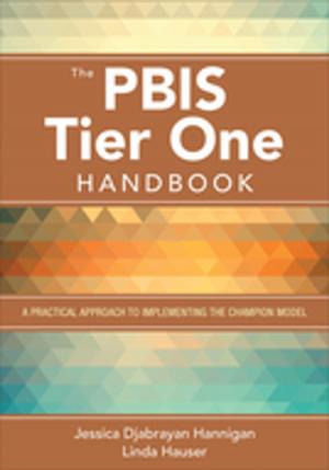 Cover of the book The PBIS Tier One Handbook by Dr Suzanne Higgs, Mike Harris, Dr. Jonathan Lee, Alison Cooper