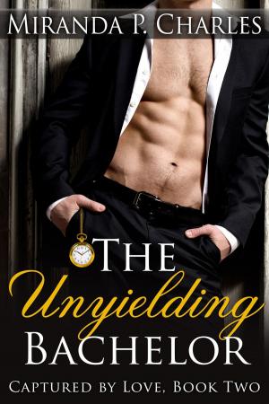 Cover of the book The Unyielding Bachelor by KaLyn Cooper