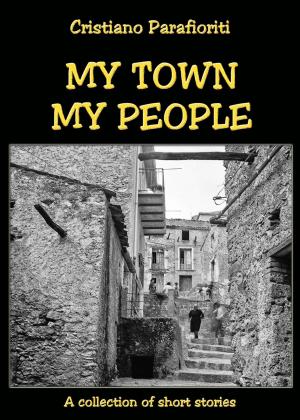 Cover of the book My town, my people by L Frank Turovich