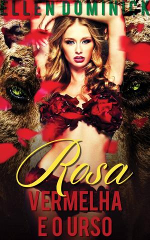 Book cover of Rosa Vermelha e o Urso