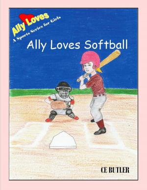 Book cover of Ally Loves Softball