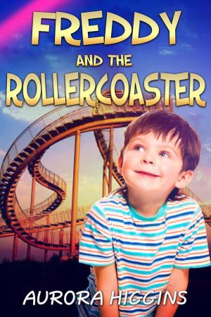 Cover of the book Freddy and the Roller Coaster by Allan E Petersen