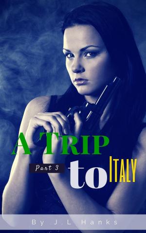 Cover of the book A Trip To Italy (Part 3) by David R. Grigg