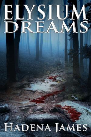 Cover of the book Elysium Dreams by Laekan Zea Kemp