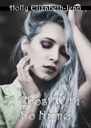 Cover of A Ghost With No Name