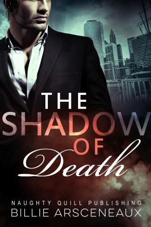 Cover of the book The Shadow of Death by Melody Barker, Michelle Moseley, Dianne Rathburn