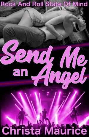Book cover of Send Me an Angel
