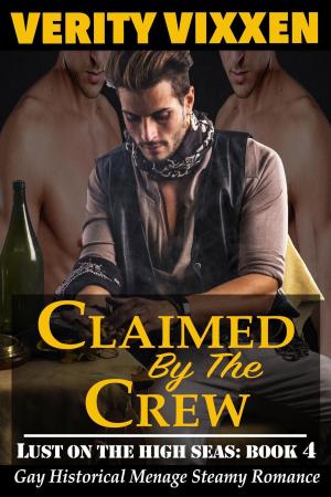 Cover of the book Claimed By The Crew by Verity Vixxen