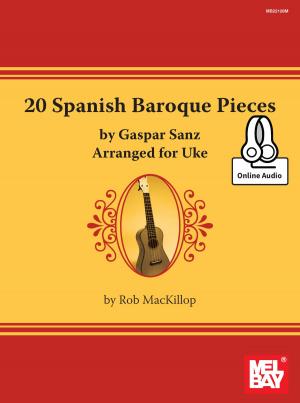 Cover of the book 20 Spanish Baroque Pieces by Gaspar Sanz by Dix Bruce, Gerald Jones