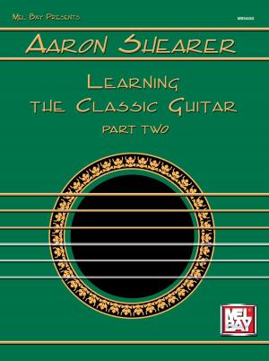 Book cover of Learning the Classic Guitar Part Two