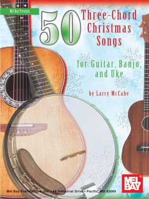 Cover of the book 50 Three-Chord Christmas Songs by Mel Bay