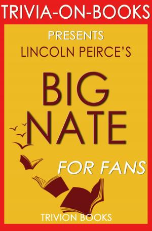 Book cover of Big Nate by Lincoln Peirce (Trivia-on-Books)