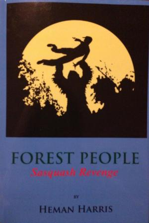 Cover of the book The Forest People by Aaron Casillas