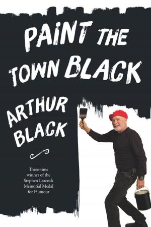 Cover of the book Paint the Town Black by Alison Malone Eathorne, Hilary Malone, Lorna Malone, Christina Symons