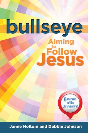 Cover of the book Bullseye by Bill Blaikie