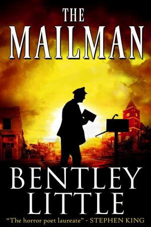 Cover of the book The Mailman by Bentley Little