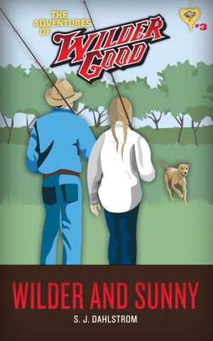 Cover of Wilder and Sunny (The Adventures of Wilder Good #3)