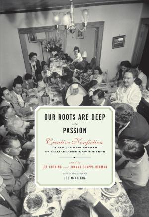 Cover of the book Our Roots Are Deep with Passion by Peter Stamm