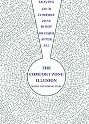 Cover of the book The Comfort Zone Illusion by Rick Jamison and Kathy Schmidt Jamison, Foreword by Brian Solis