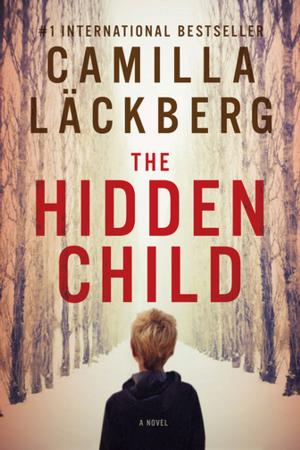 Cover of the book The Hidden Child: A Novel by Alexandra Heminsley