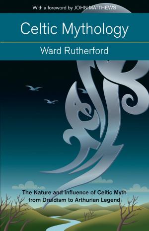 Cover of the book Celtic Mythology by Nick Redfern