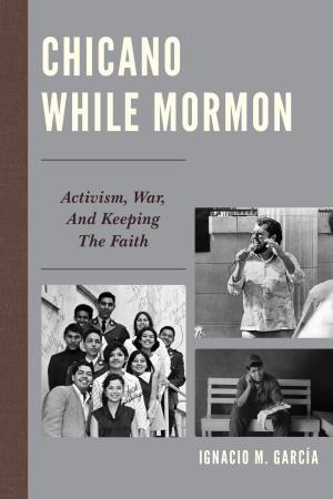 Cover of the book Chicano While Mormon by Laura Rubis