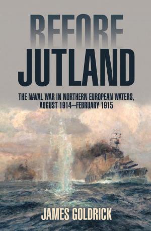Cover of the book Before Jutland by George Van Deurs