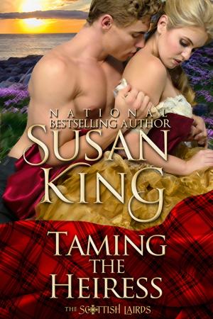 Book cover of Taming the Heiress (The Scottish Lairds Series, Book 1)