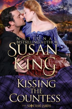 Book cover of Kissing the Countess (The Scottish Lairds Series, Book 3)