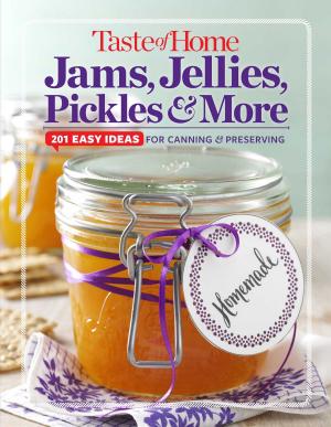 Cover of Taste of Home Jams, Jellies, Pickles & More