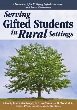 Cover of the book Serving Gifted Students in Rural Settings by Betty Webb