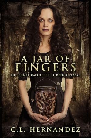 Cover of the book A Jar of Fingers by Sophie Newsome