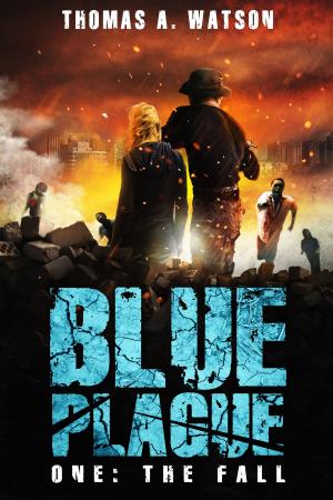 Cover of the book Blue Plague by B.T. Clearwater, Monique Happy