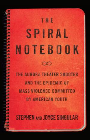 Cover of the book The Spiral Notebook by David McGlynn