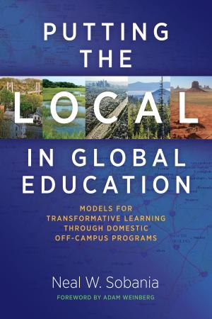 Cover of the book Putting the Local in Global Education by 