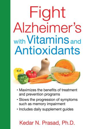 Book cover of Fight Alzheimer's with Vitamins and Antioxidants