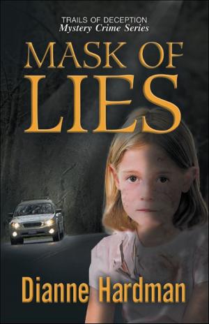 Cover of the book Mask of Lies "Trails of Deception Mystery Crime Series" by Bob Perkins