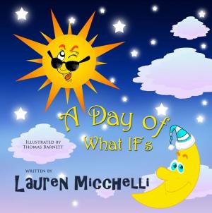 Cover of the book A Day Of What Ifs by Michael McMenamin