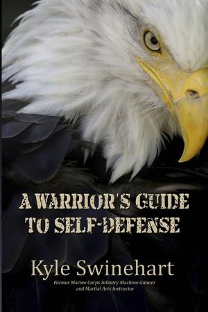 Cover of the book A Warrior's Guide to Self-Defense by Mick Carter-Frost