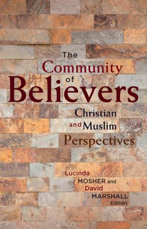 Cover of the book The Community of Believers by Brent F. Nelsen, James L. Guth