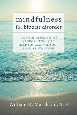 Cover of the book Mindfulness for Bipolar Disorder by Robert G. Santee, PhD